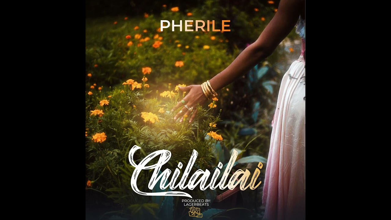Pherile -Chilailai (official Audio)