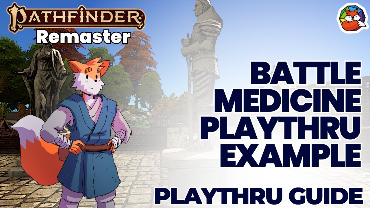 Battle Medicine Example PlayThru: Heal Your Party with Battle Medicine in Pathfinder 2E!