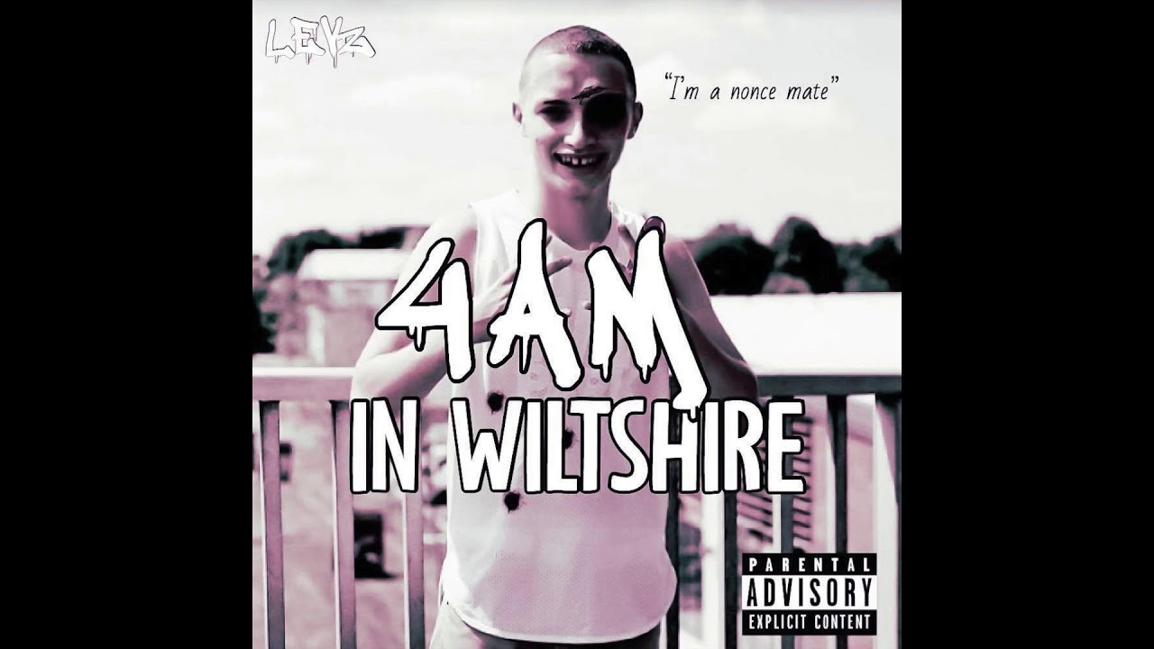Levz - 4am In Wiltshire