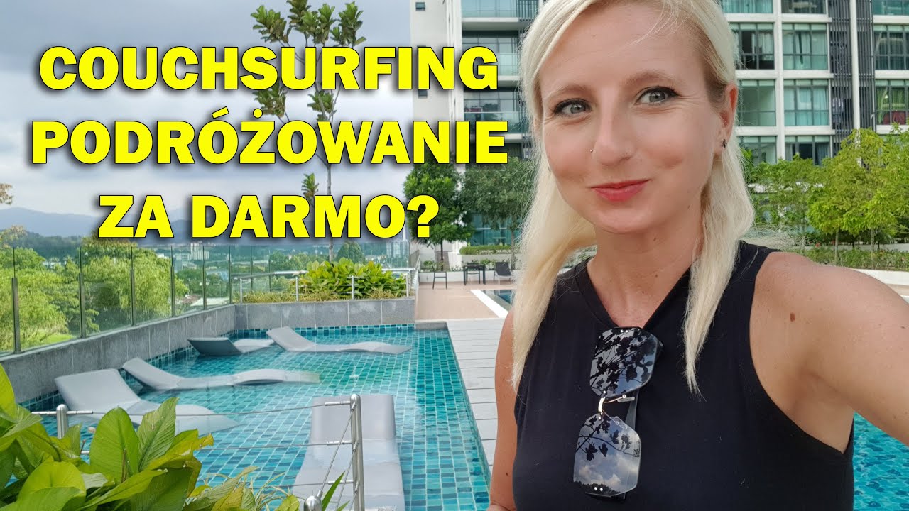 Couchsurfing - podróżowanie za darmo?
