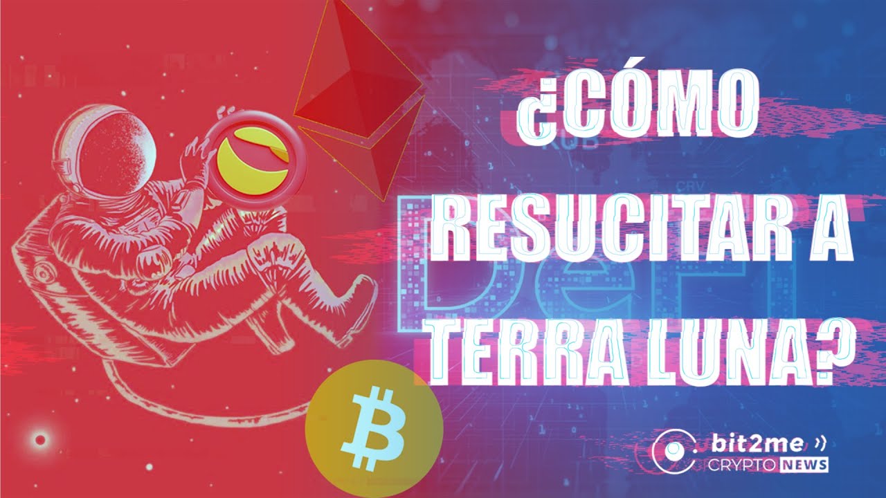 🚀 &iquest;TERRA (LUNA) resucitar&aacute;? 🚨 Noticias bitcoin al dia y criptomonedas👈