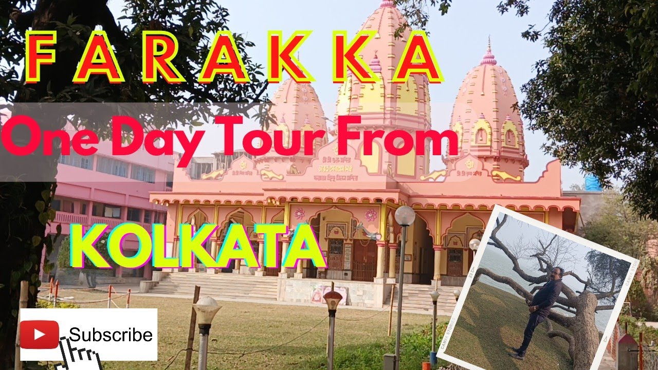 Farakka II One day Tour From Kolkata #farakkabarrage #justchillwithsumit