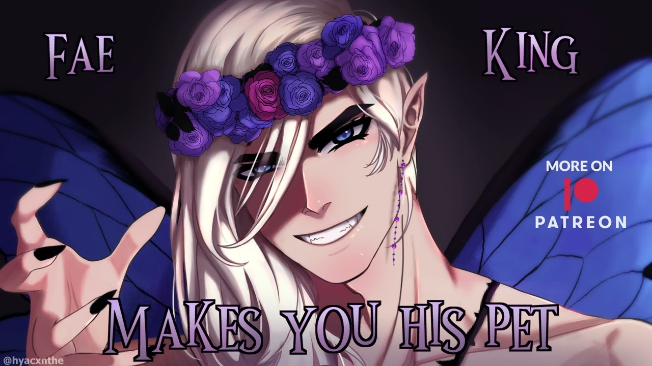 ASMR M4M FAE KING makes YOU his PET [Submission][SPICY]