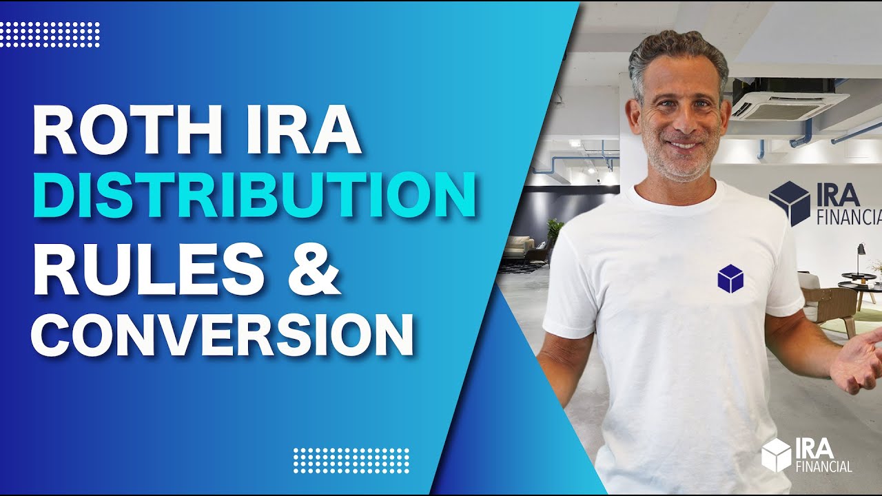 Roth IRA Distribution Rules for Conversions