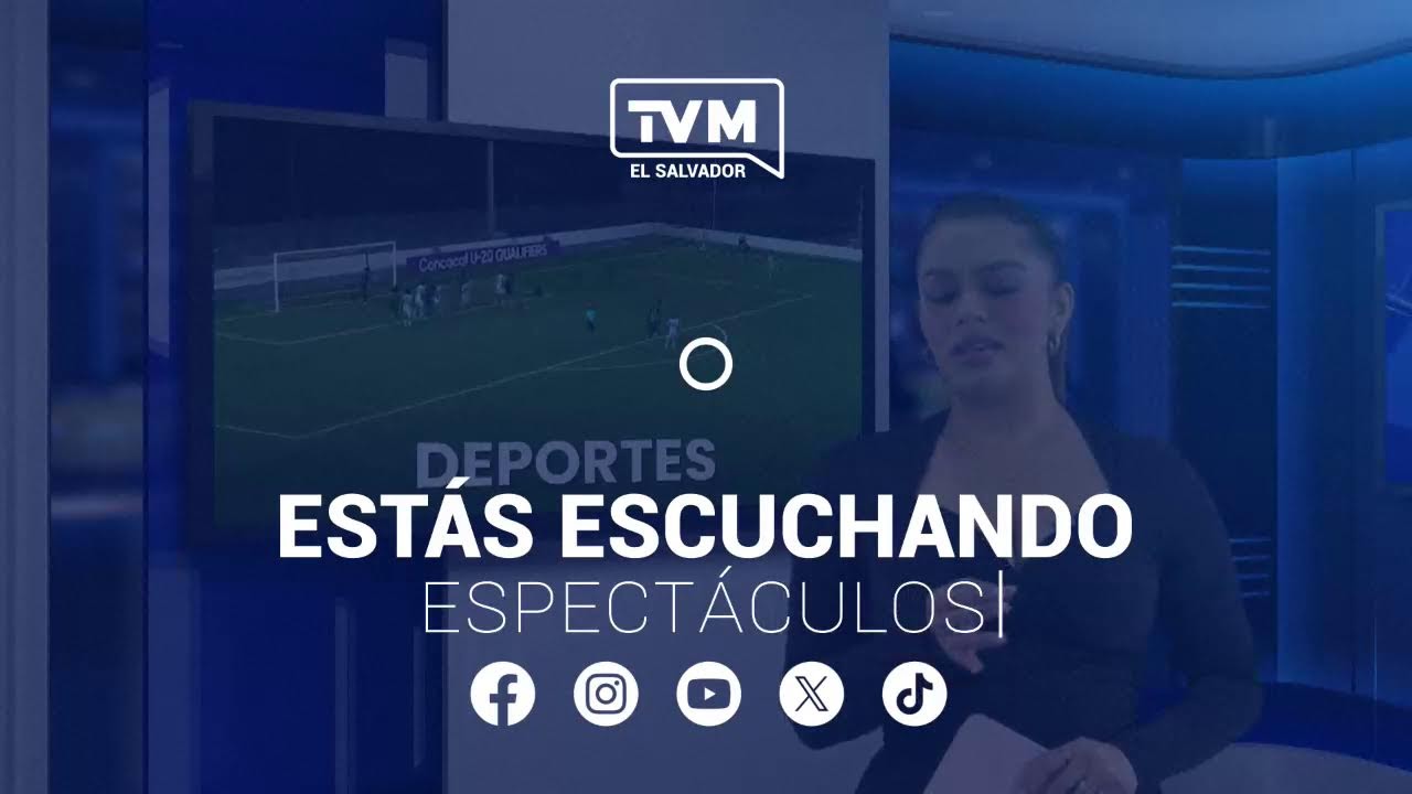 EN VIVO NOTICIERO TVM EL SALVADOR EMISION MEDIO DIA