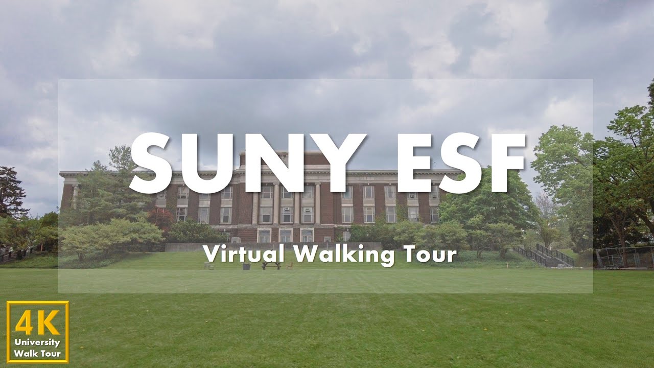 SUNY College of Environmental Science and Forestry - Virtual Walking Tour [4k 60fps]