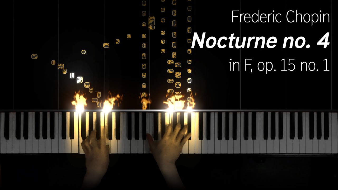 Chopin - Nocturne no. 4 in F, op. 15 no. 1