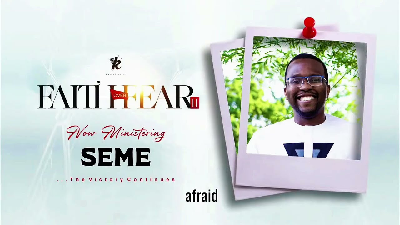 Seme at Faith over Fear 2025
