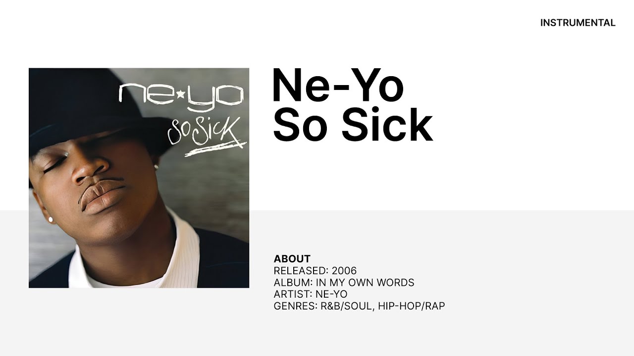 Ne-Yo - So Sick (Instrumental)