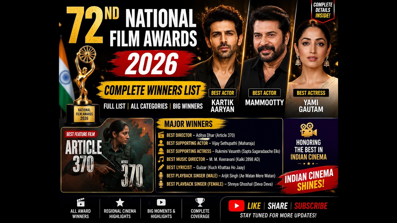 72nd National Film Awards 2026: Complete Winners List | Best Actor, Best Actress & Top Film Awards