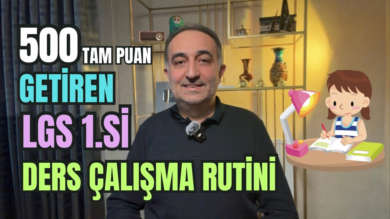 500 Tam Puan Getiren Ders Çalışma Rutini | LGS 2026