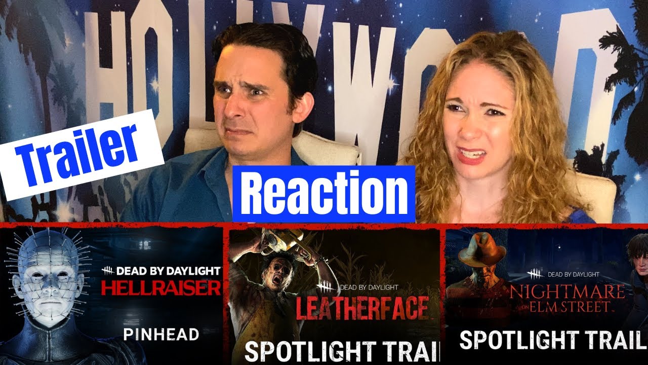Dead by Daylight Triple Trailer Tuesday Reaction | Pinhead Leatherface and Freddy Spotlights