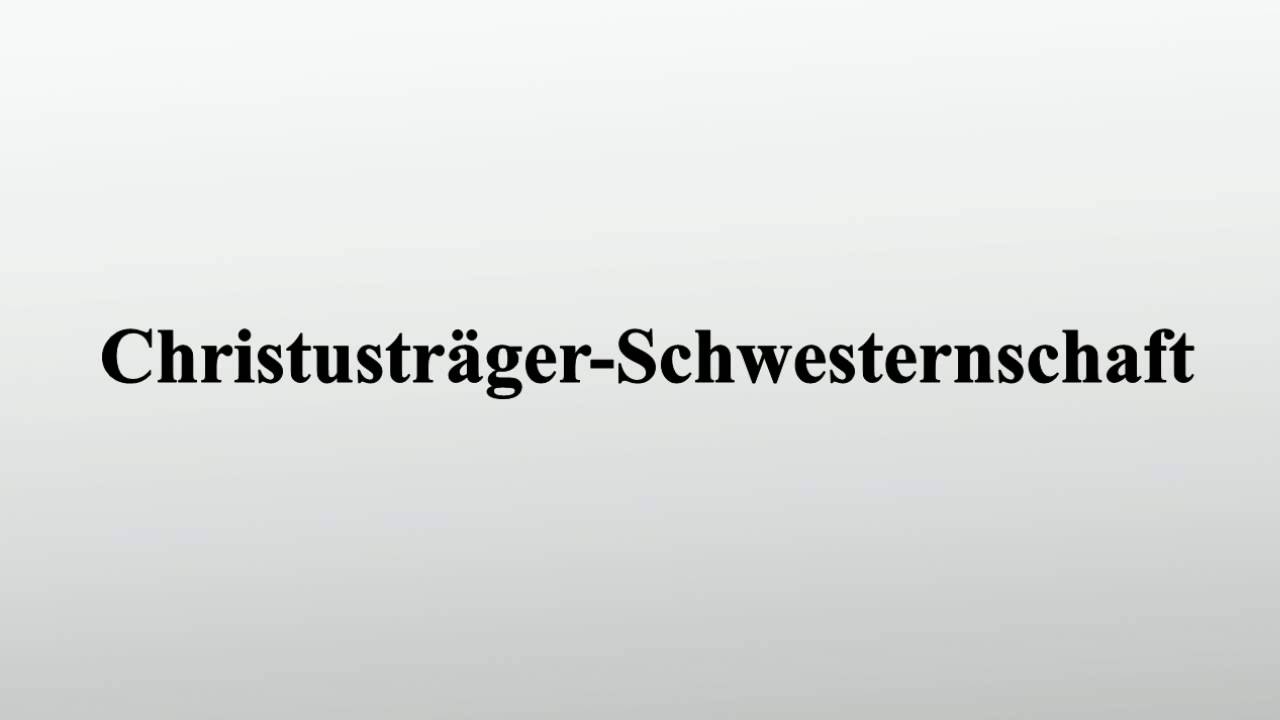 Christustr&auml;ger-Schwesternschaft