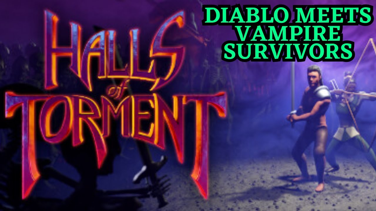 Halls of Torment - Diablo Meets Vampire Survivors!