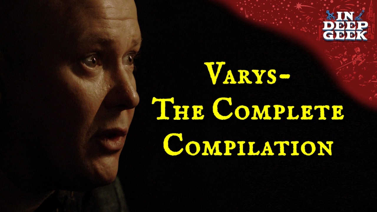 The Complete Varys, Illyrio and Young Griff