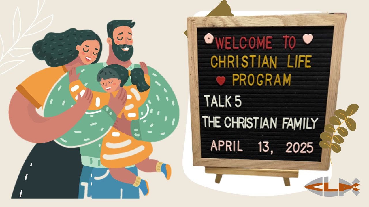 2025 CLP Talk 5: The Christian Family Highlights (April 13, 2025 - CFC HOLD Chapter 2)