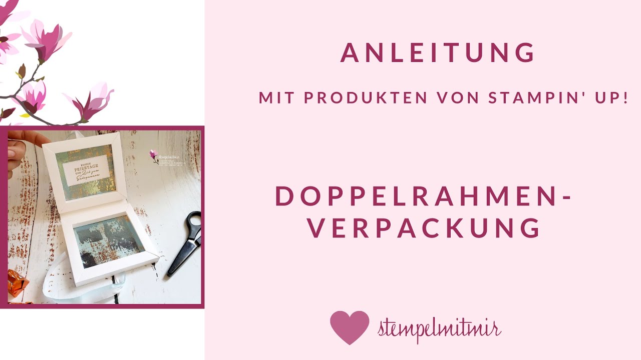 Doppelrahmenbox - Anleitung