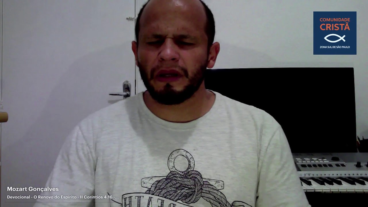 Devocional- Renovo no espírito - II Coríntios 4:16 - Mozart Gonçalves
