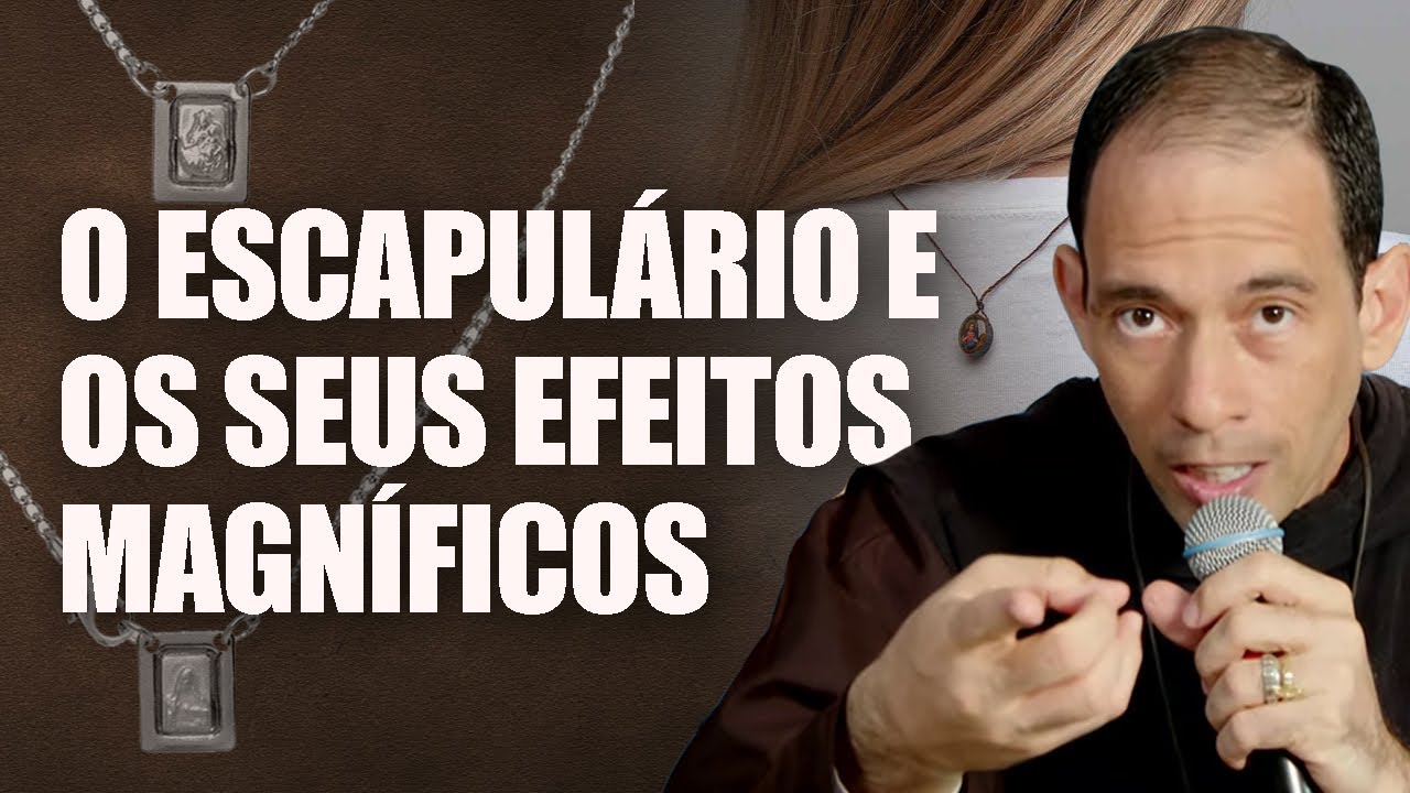 O ESCAPUL&Aacute;RIO E OS SEUS EFEITOS MAGN&Iacute;FICOS &Agrave;QUELES QUE UTILIZAM - Ir. Lu&iacute;s Maria | Hesed