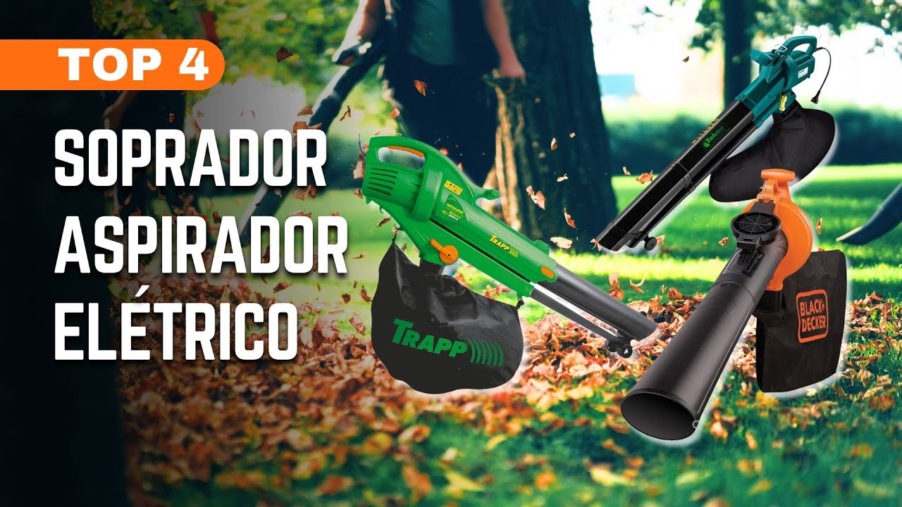 SOPRADOR ASPIRADOR ELÉTRICO - Top 4 Soprador e Aspirador Elétrico de Folhas e Resíduos!