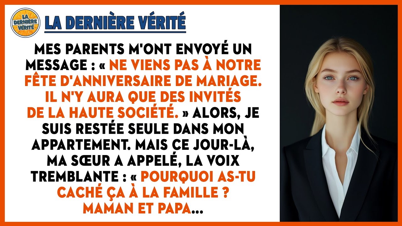 Mes Parents M'ont Envoyé Un Message : « Ne Viens Pas À Notre Fête D'anniversaire, Seuls Les...