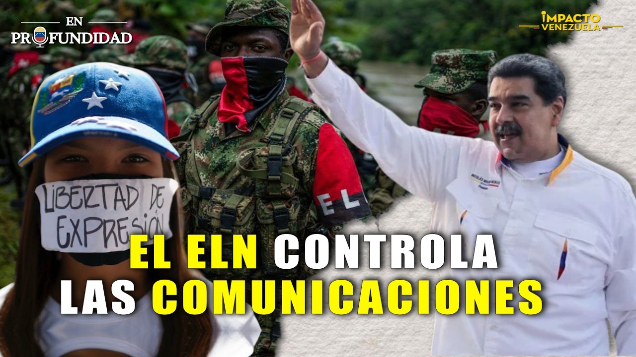 MICRÓFONOS SILENCIADOS: EL ELN CONTROLA LO QUE OYES | 🟠 Venezuela en profundidad