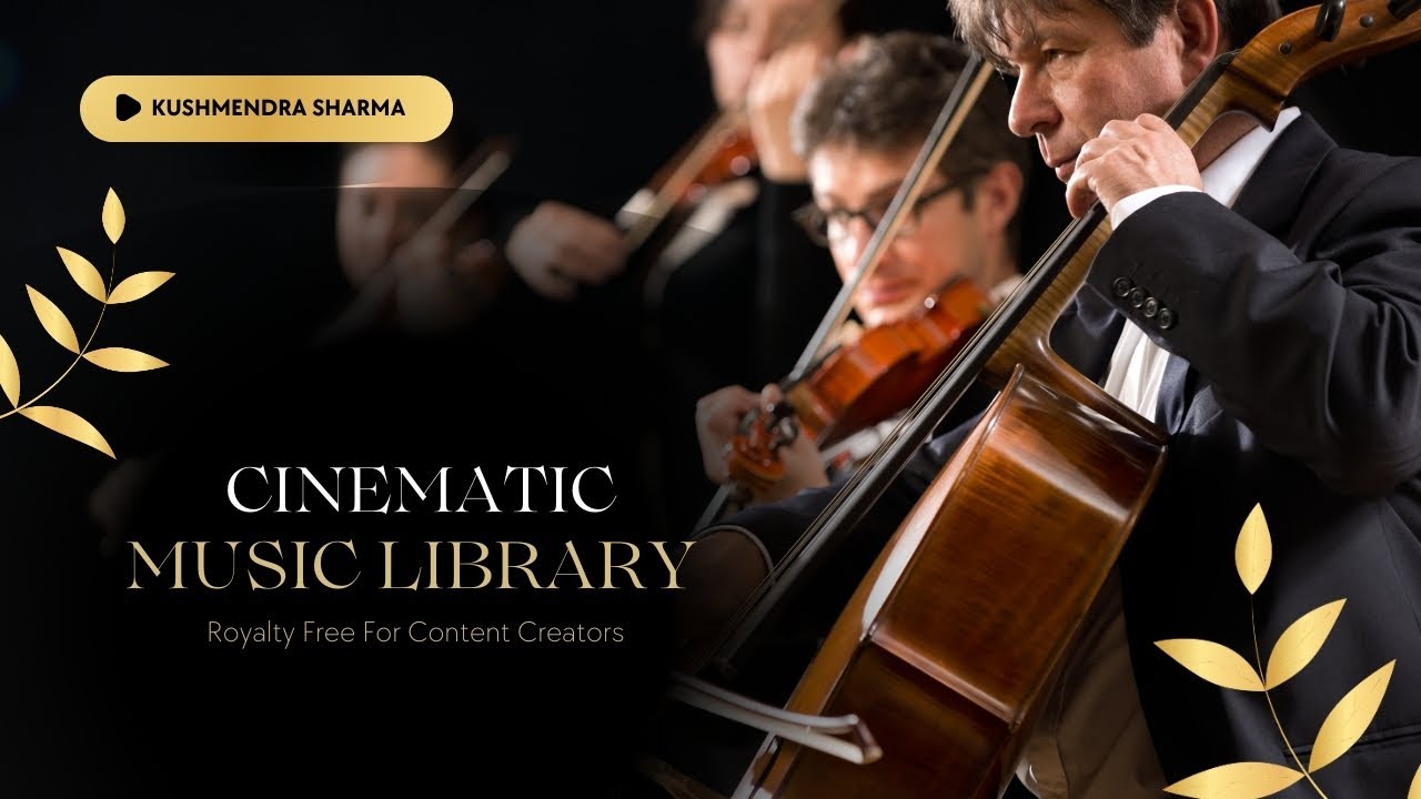 Royalty Free Cinematic Music Library for Content Creators #freemusic