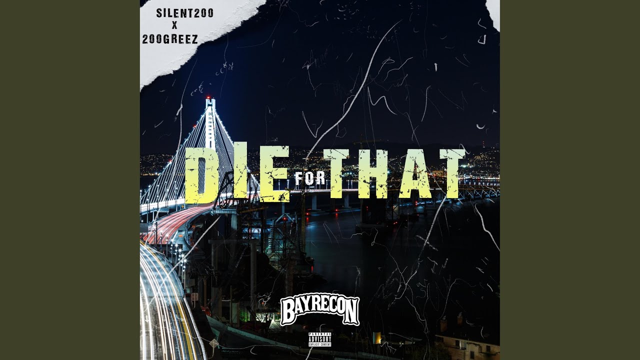 Die For That (feat. 200Greez)