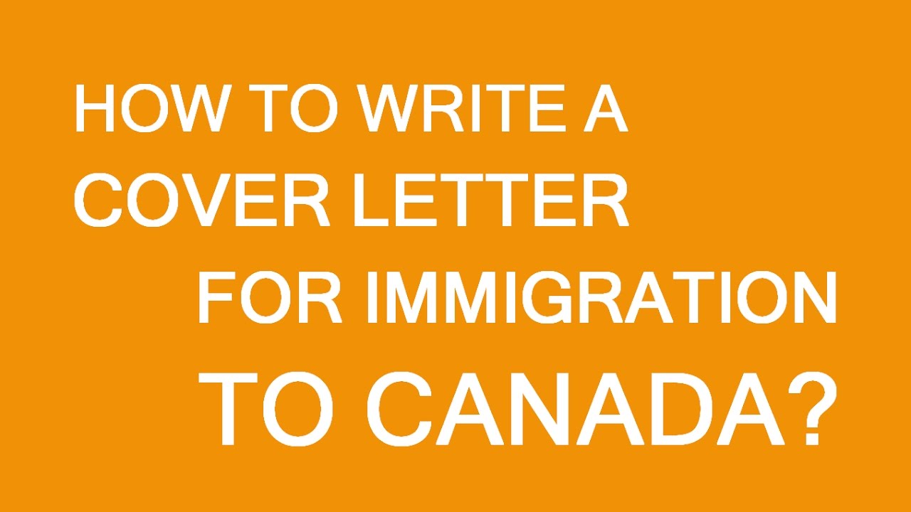 How to draft a cover letter for immigration to Canada