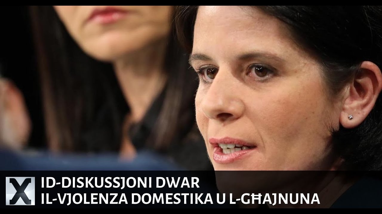 Id-diskussjoni dwar il-vjolenza domestika u l-għajnuna