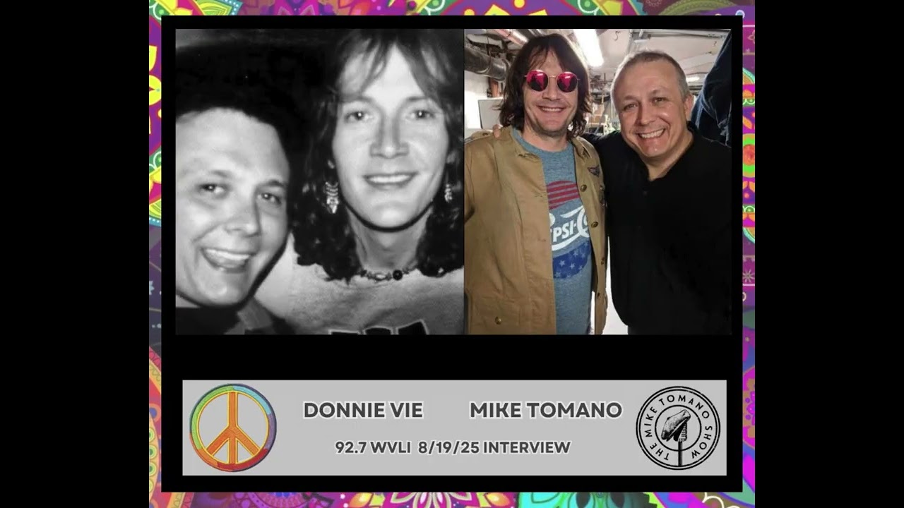 Donnie Vie interview on The Mike Tomano Show, WVLI, 8/19/25