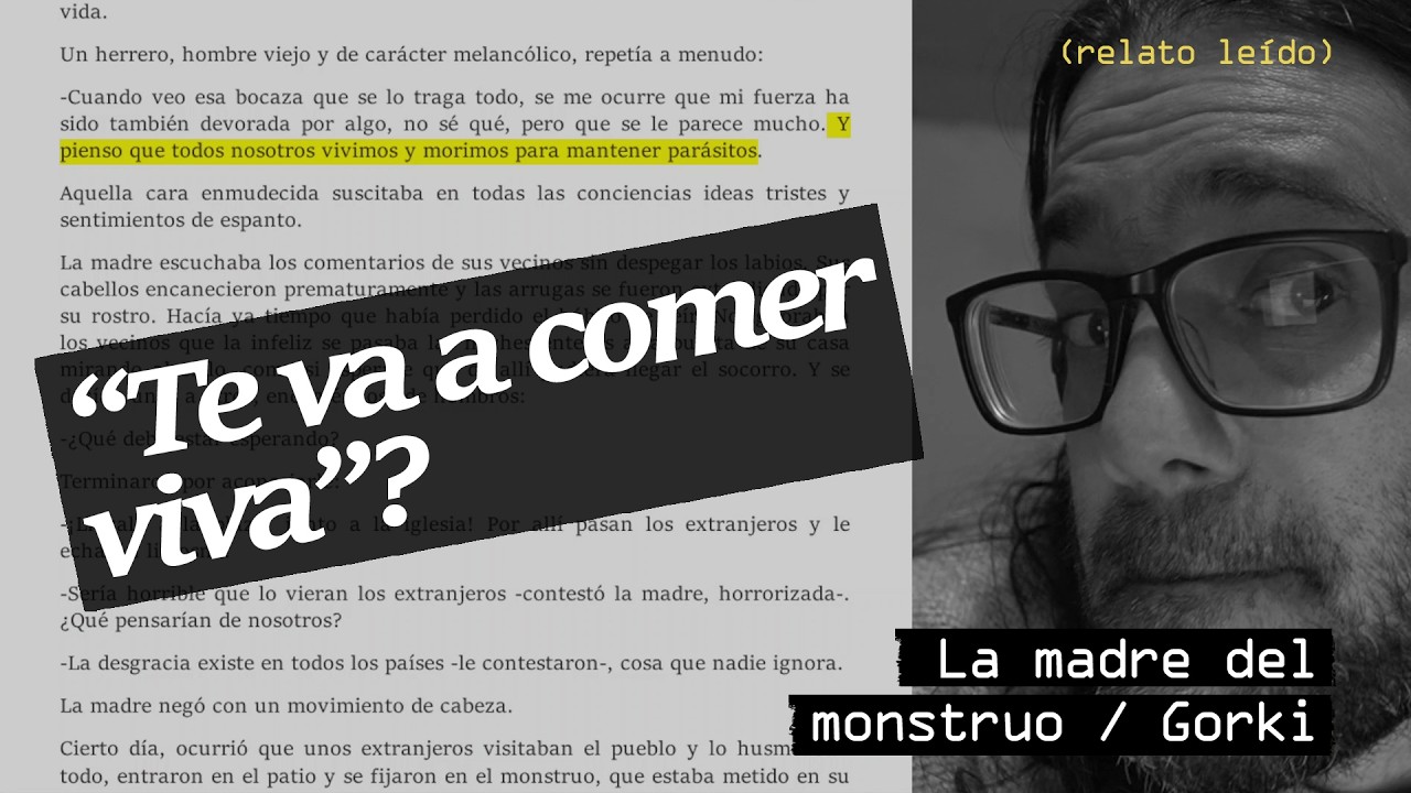 LA MADRE DEL MONSTRUO | Máximo Gorki |
