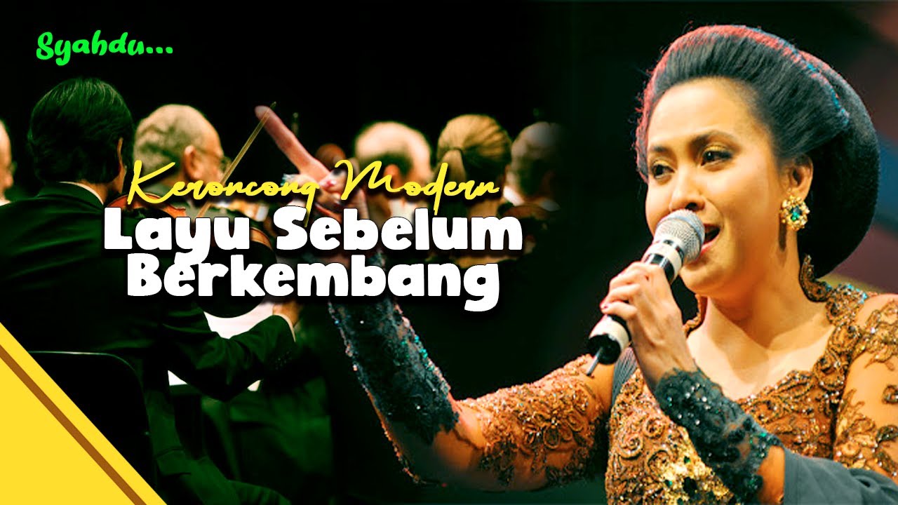 LAYU SEBELUM BERKEMBANG -TETTY KADI II Keroncong Modern Cover