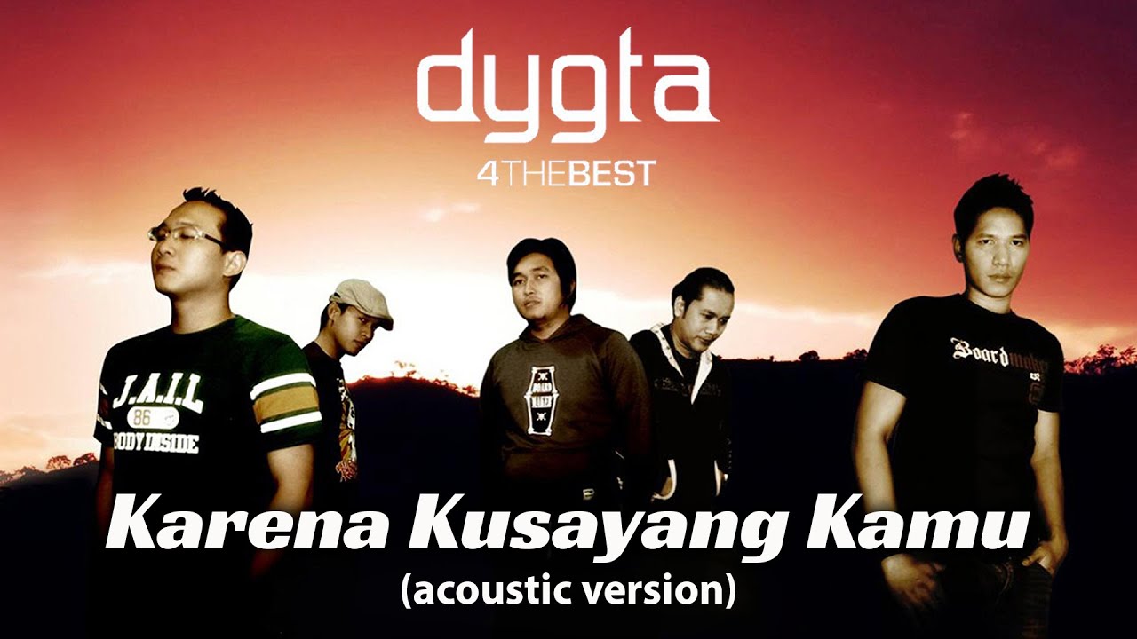 Dygta - Karena Ku Sayang Kamu | Acoustik Version