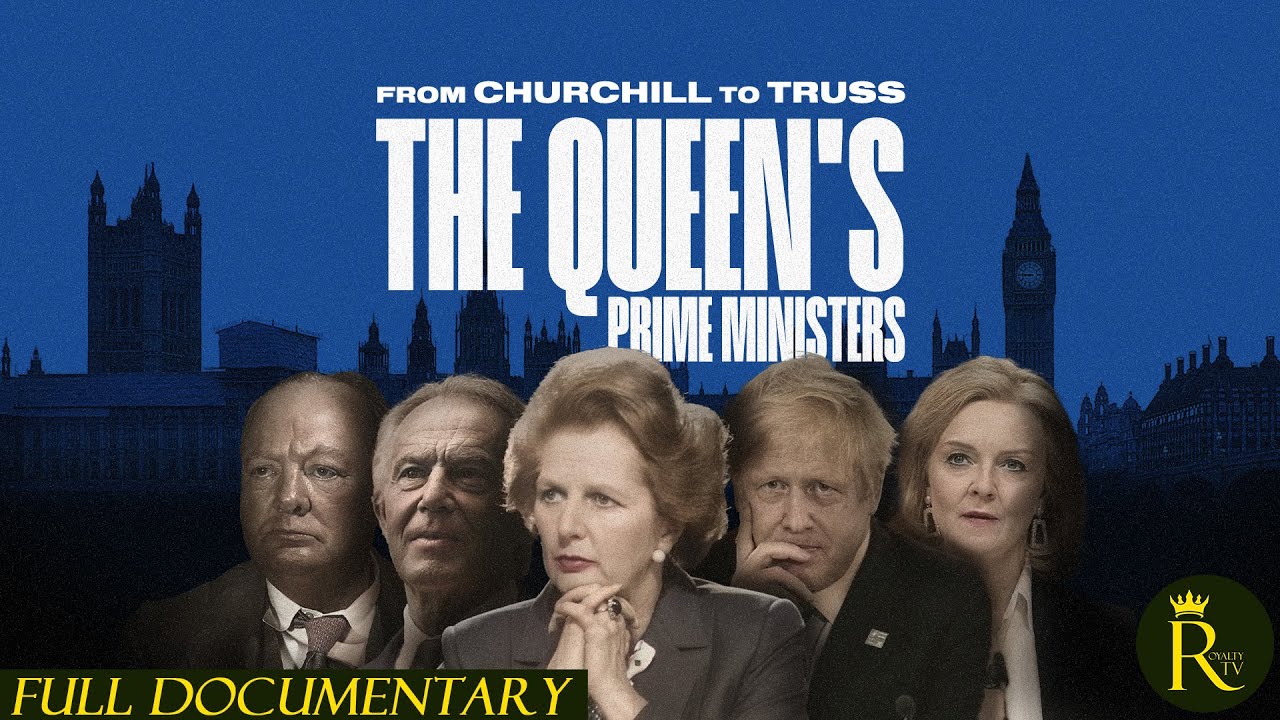 From Churchill to Truss: The Queen's Prime Ministers (2024)