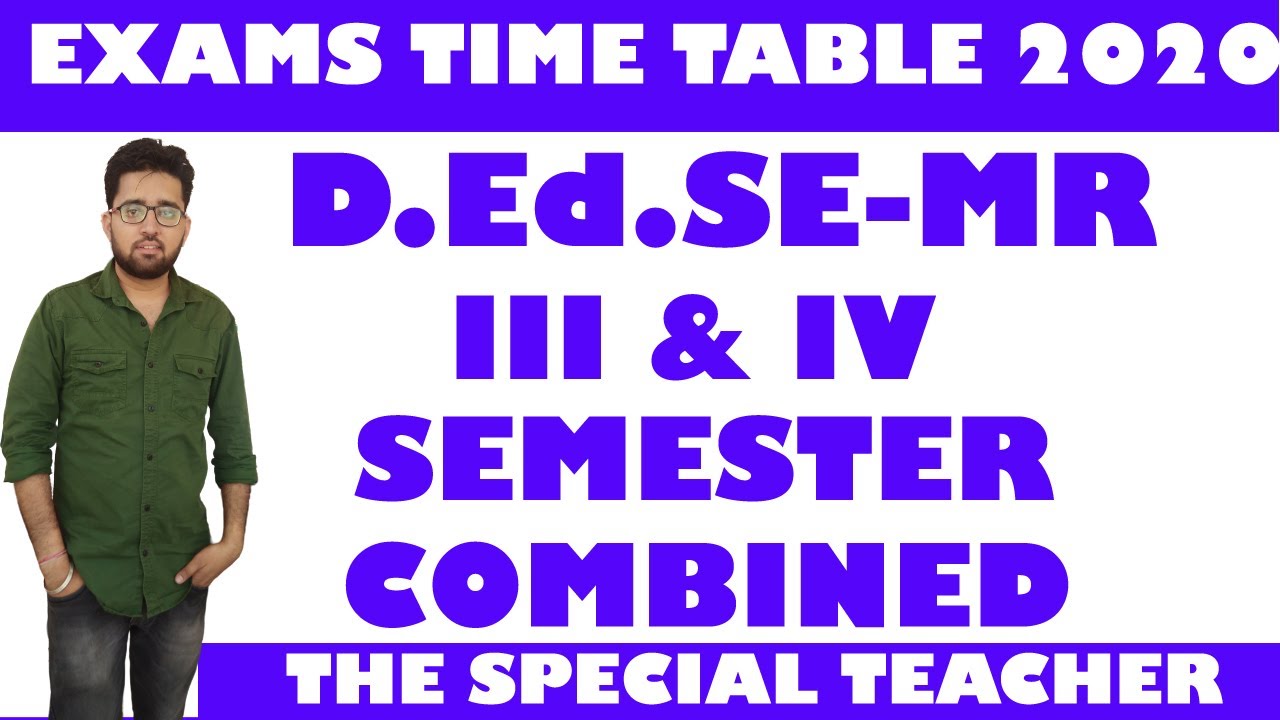 D.ED. SECOND YEAR EXAMS TIMETABLE | TIME TABLE FOR THEORY EXAMS FOR D.ED SE MR | D.ED EXAMS UPDATE
