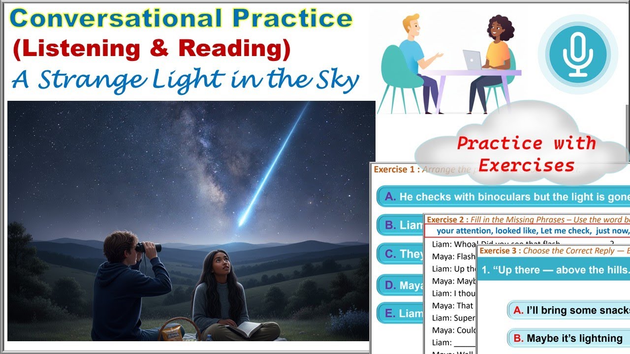 A Strange Light in the Sky -CONVERSATIONAL Exercises (Listening & Reading)