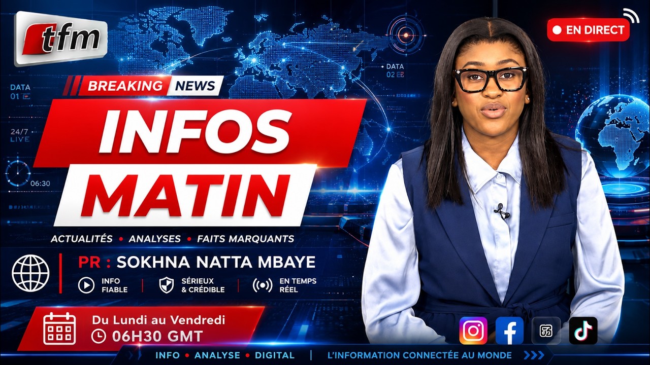 🚨 🚨 TFM LIVE : Infos Matin - Pr : Sokhna Natta MBAYE - 05 juin 2026
