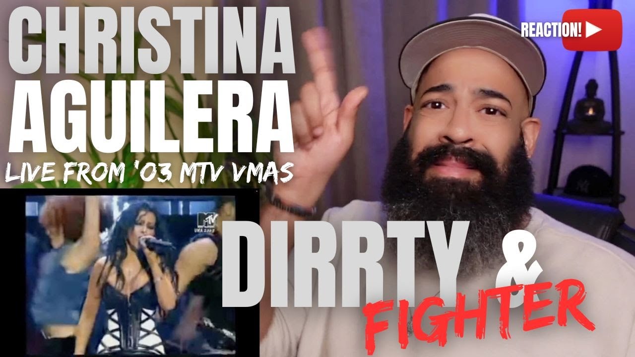 CHRISTINA AGUILERA - DIRRTY & FIGHTER - MTV AWARDS REACTION