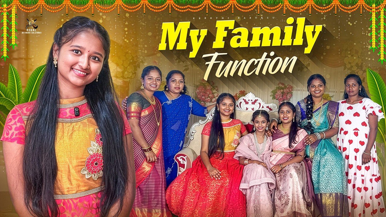 My family function🥰|| Keerthi kaburlu || #keerthikaburlu #familyfunctions #trendingvlogs #regalmedia