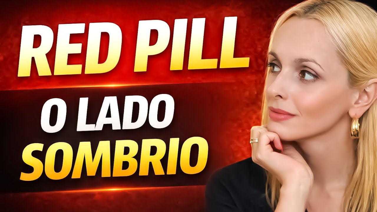 O que ninguém te conta sobre a Red Pill | #marthadalmeida #relacionamentos #debatesocial