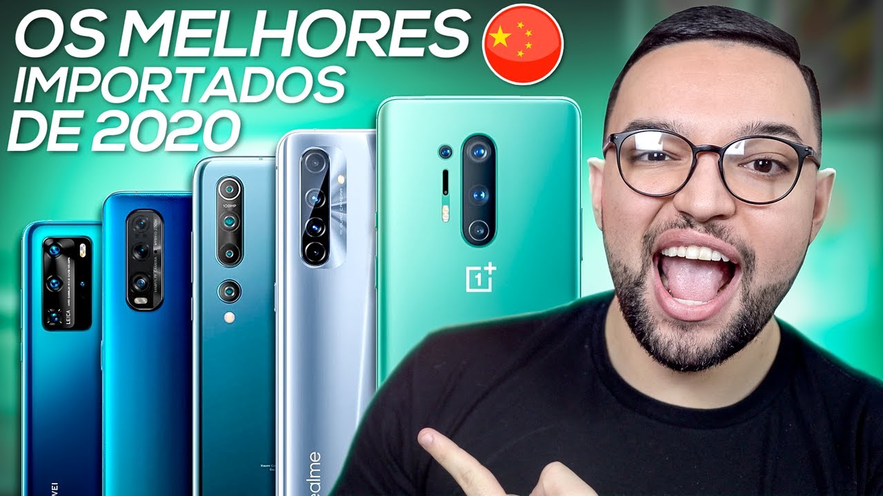 5 MELHORES CELULARES IMPORTADOS DE 2020! 🇨🇳