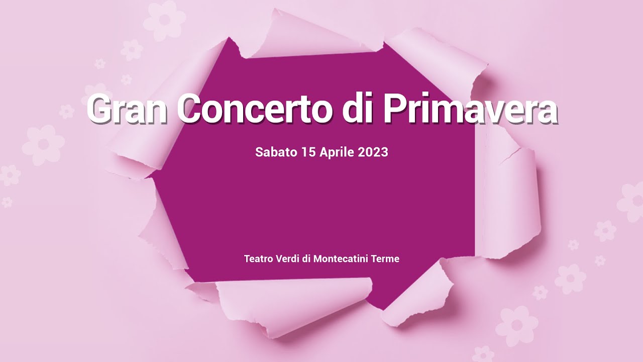 🌸 𝗚𝗥𝗔𝗡 𝗖𝗢𝗡𝗖𝗘𝗥𝗧𝗢 𝗗𝗜 𝗣𝗥𝗜𝗠𝗔𝗩𝗘𝗥𝗔 🌸 concerto dei cori partecipanti - sabato 15 aprile 2023