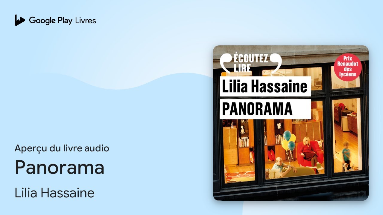 Panorama de Lilia Hassaine · Extrait du livre audio