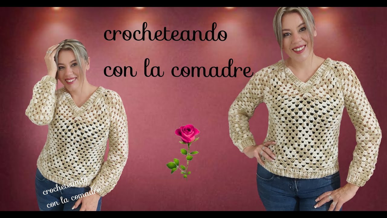 SUETER CANESU GRANNY CUELLO EN V A CROCHET PARTE#1 FACIL Y RAPIDO CON LA COMADRE ❤