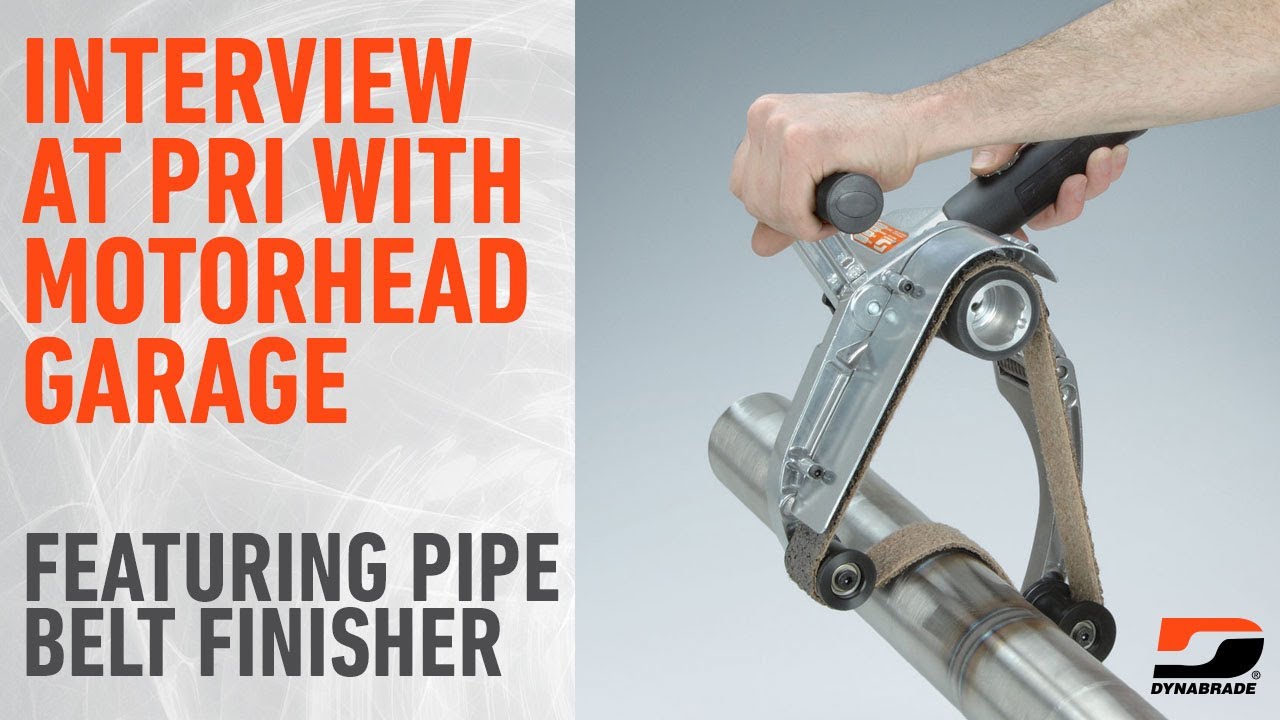 Dynabrade Interview at PRI with Motorhead Garage | Pipe Belt Finisher