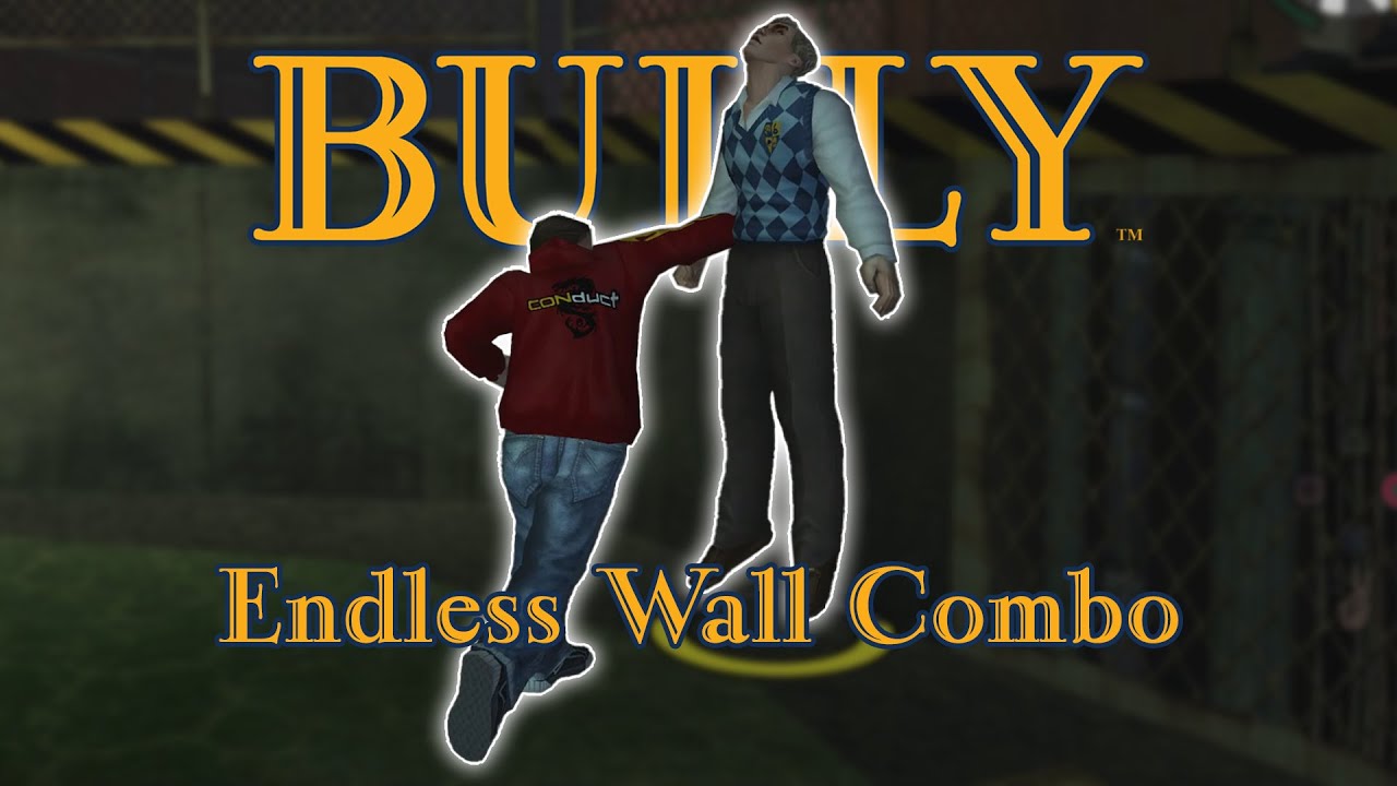 Bully SE Endless Wall Combo ft. Boss Mayhem