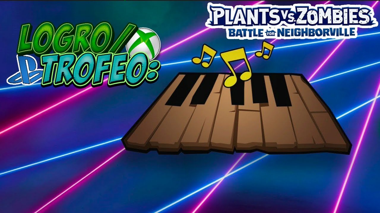 Logro/Trofeo: Pianista Clasico - PVZ: Battle For Neighborville