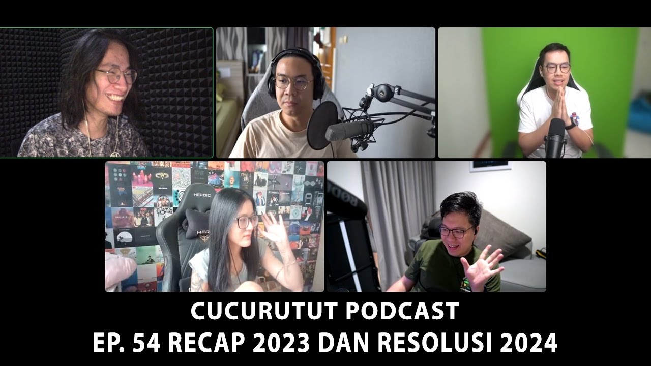 RESOLUSI TAHUN 2024 - CUCURUTUT PODCAST #54