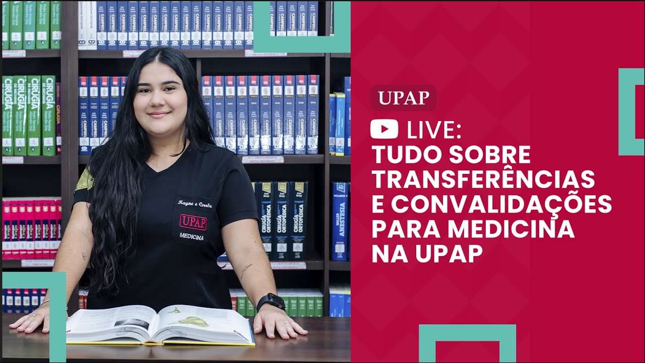 Tudo sobre transferências e convalidações para Medicina na UPAP